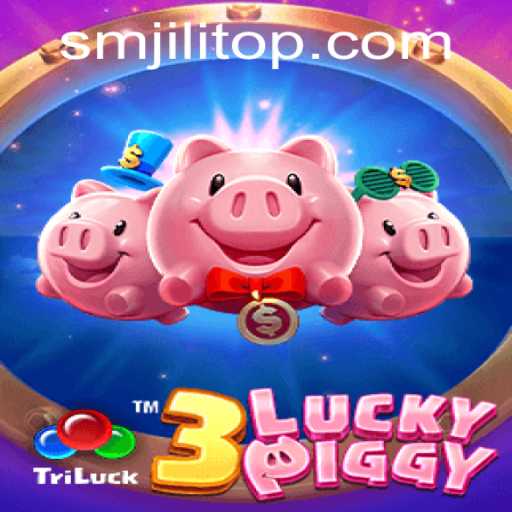 Unveiling the Exciting World of 3LUCKYPIGGY: An Insight into SMJILI