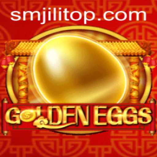 Discover the Enchanting World of GoldenEggs and the Excitement of SMJILI