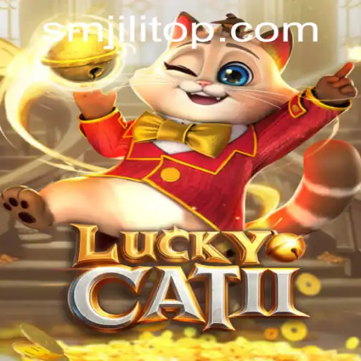 Discovering the Magic of LuckyCatII: A Captivating Gaming Experience with SMJILI