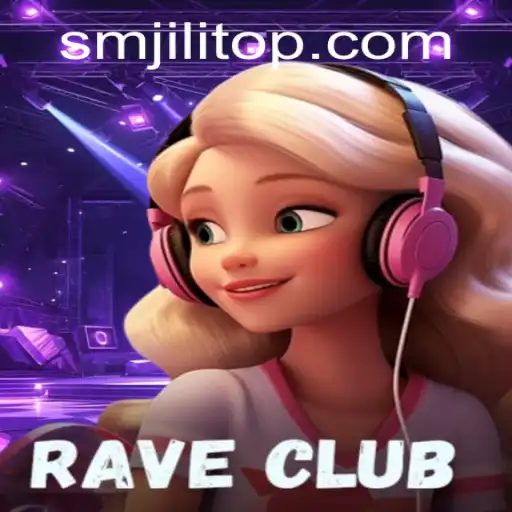 RaveClub: A Thrilling Journey into the Heart of Virtual Nightlife with SMJILI