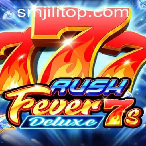 RushFever7sDeluxe: A Thrilling Adventure in the Gaming World